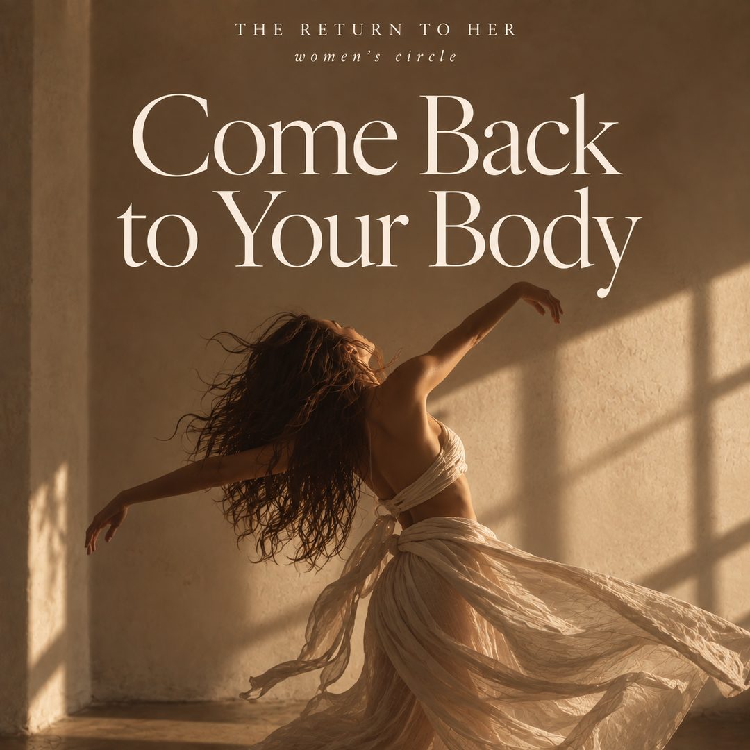 Poster for Come Back to Your Body: a woman in a flowing skirt dancing in warm window light.